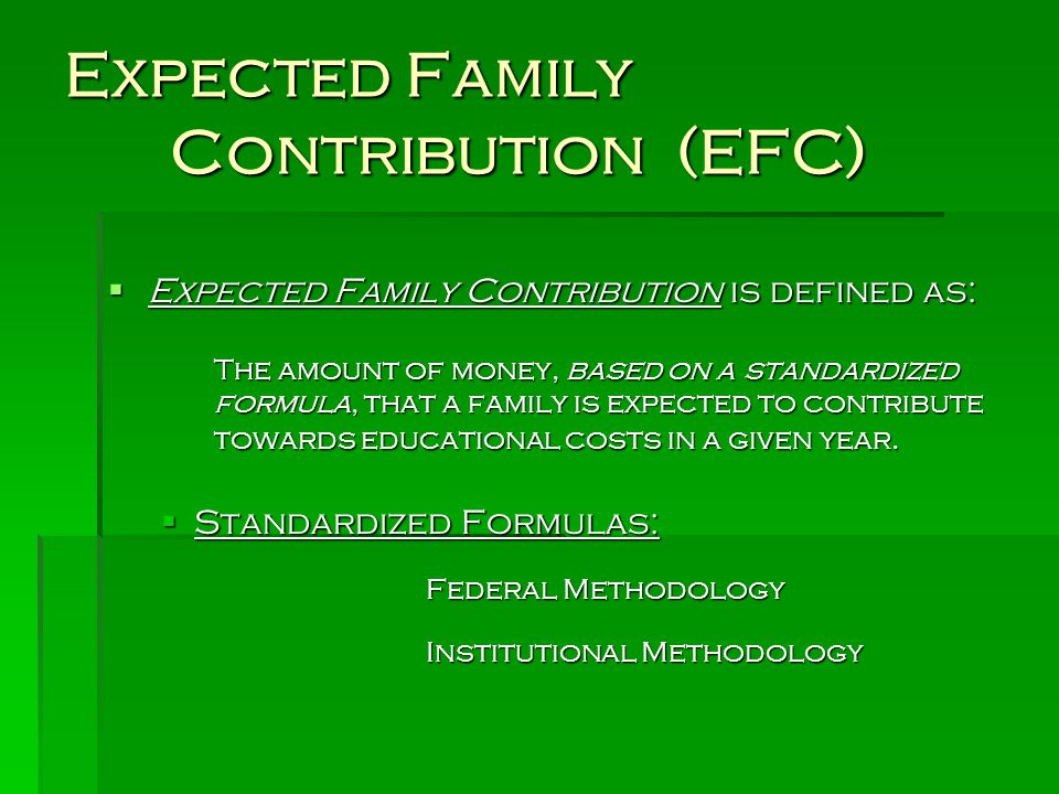 Expected Family Contribution (EFC)