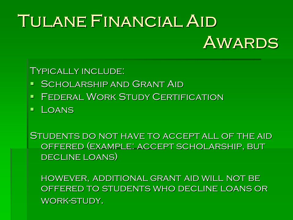 Tulane Financial Aid Awards