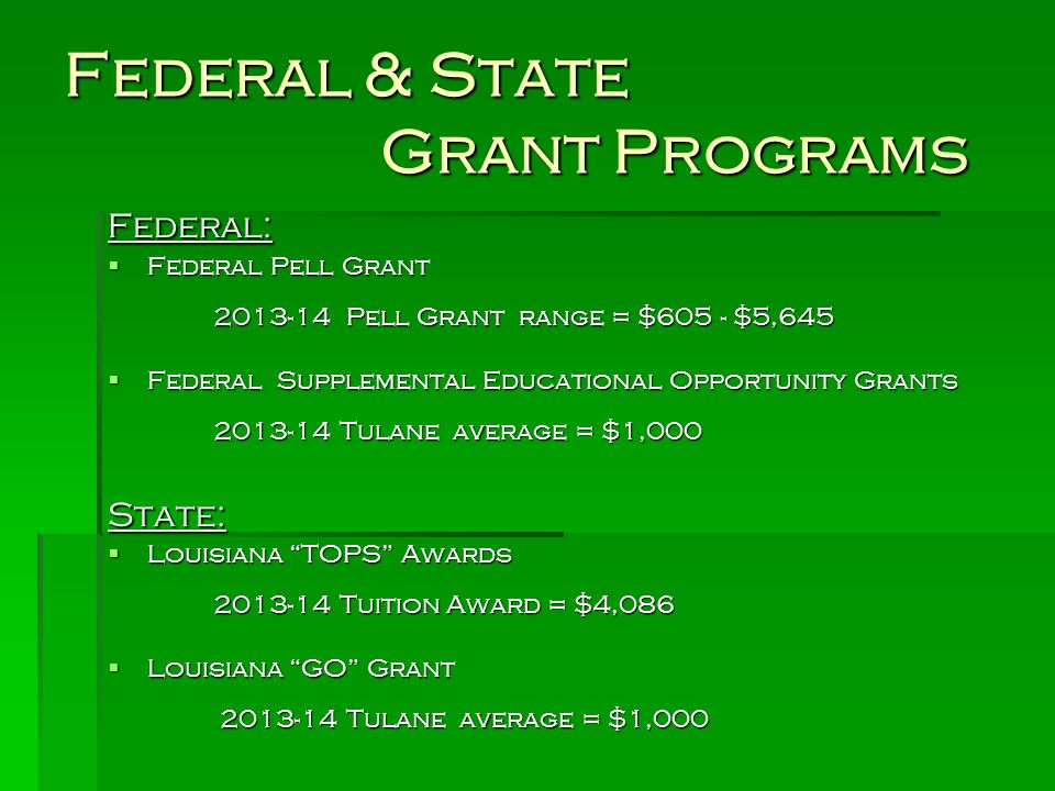 Federal & State Grant Programs