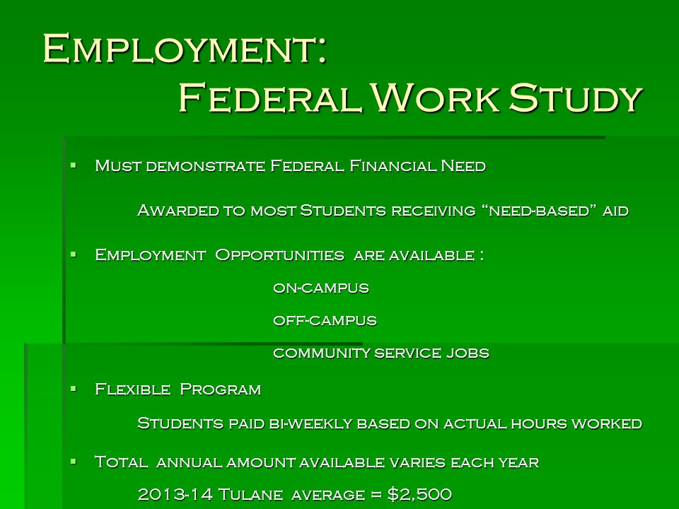 Employment: Federal Work Study