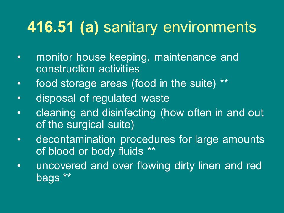 (a) sanitary environments