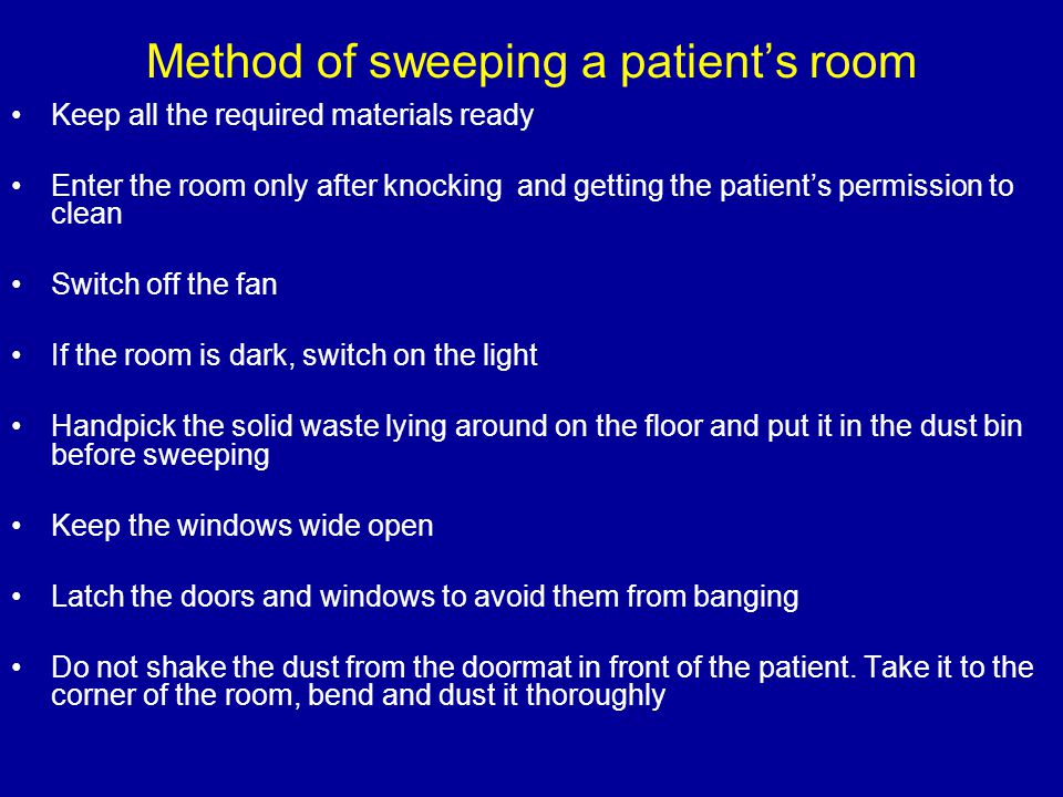 Method of sweeping a patient’s room