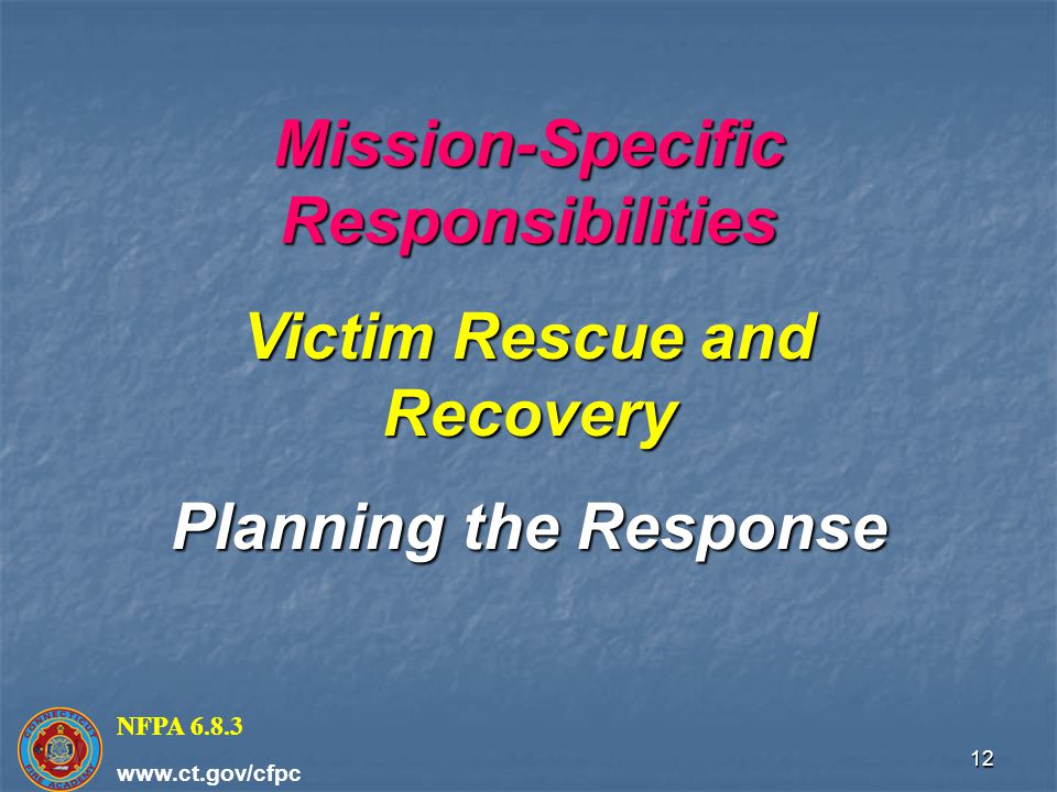 Mission-Specific Responsibilities