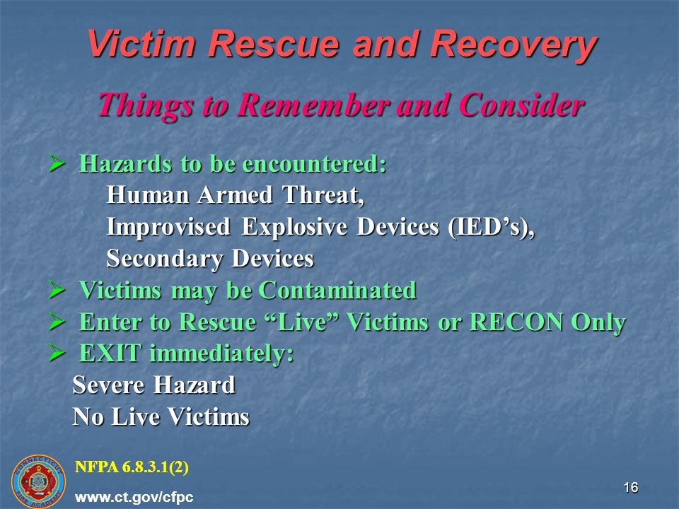 Victim Rescue and Recovery Things to Remember and Consider