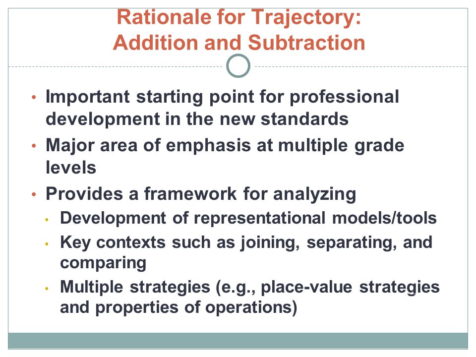 Rationale for Trajectory: Addition and Subtraction