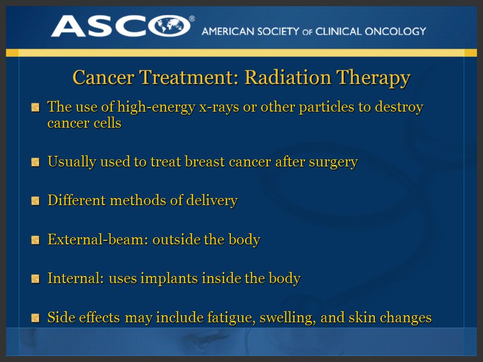 Cancer Treatment: Radiation Therapy