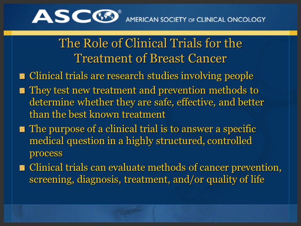 The Role of Clinical Trials for the Treatment of Breast Cancer