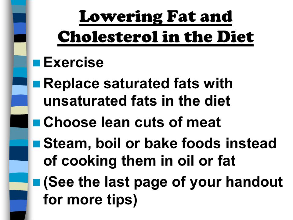 Lowering Fat and Cholesterol in the Diet