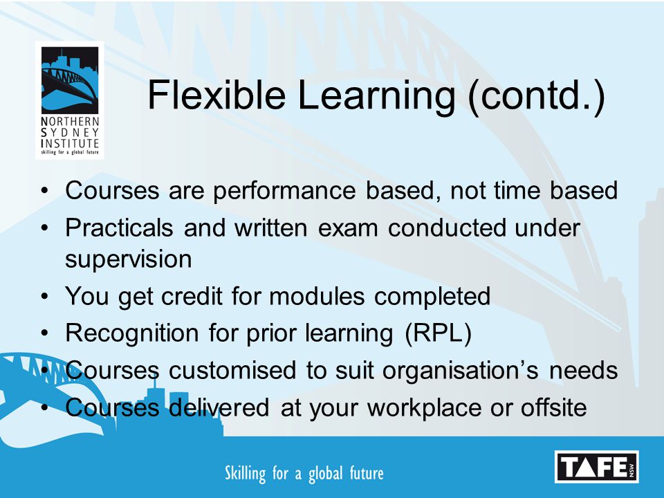 Flexible Learning (contd.)