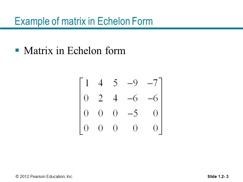 Example of matrix in Echelon Form