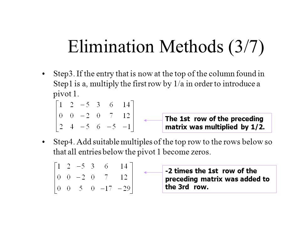Elimination Methods (3/7)