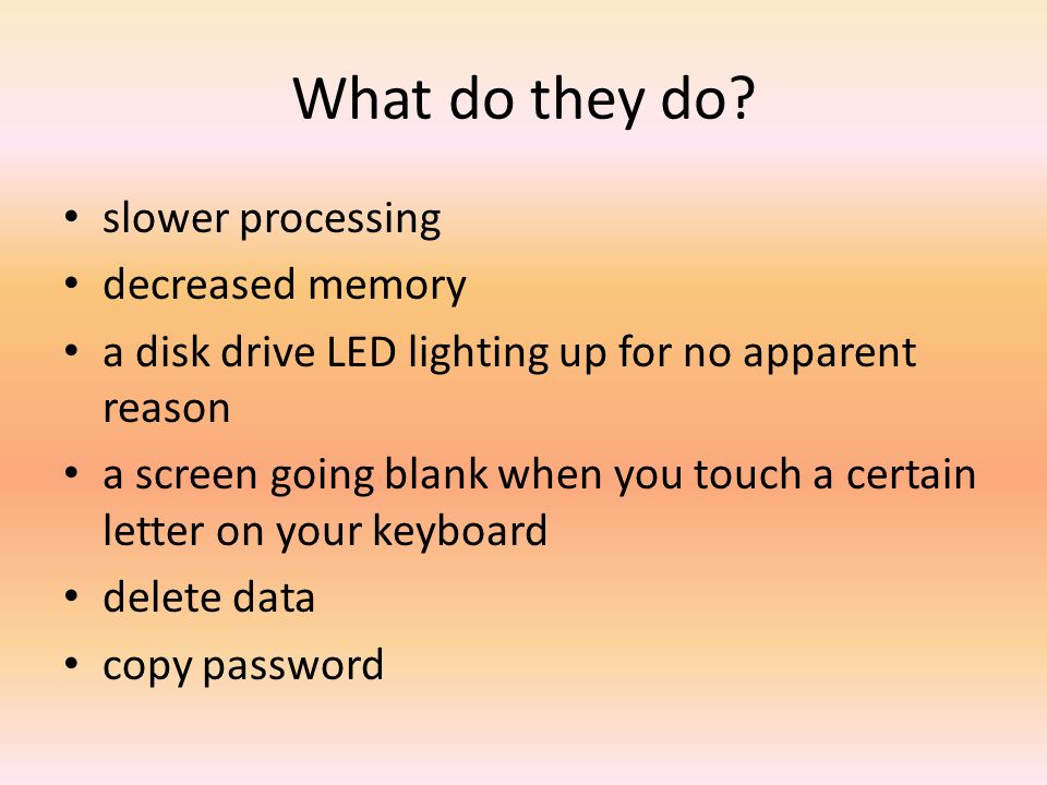 What do they do slower processing decreased memory