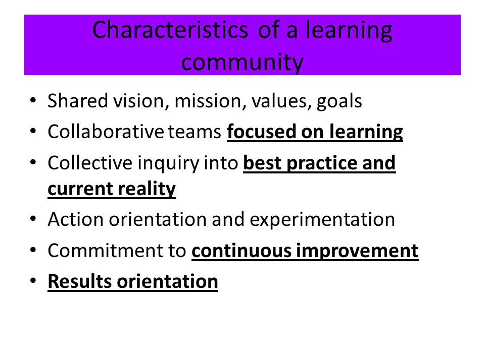 Characteristics of a learning community