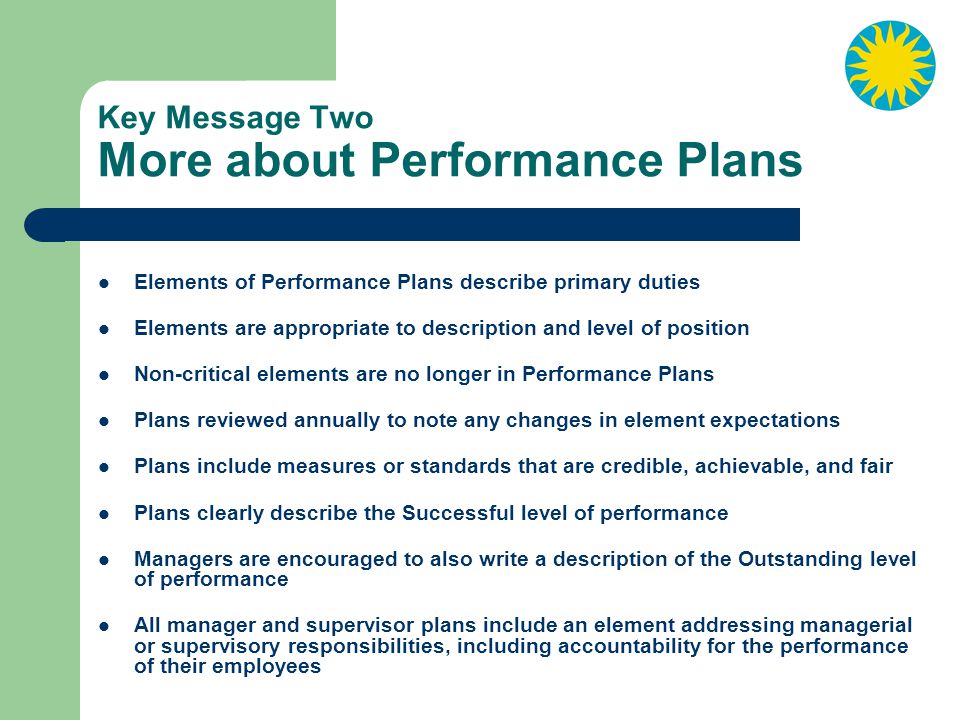 Key Message Two More about Performance Plans