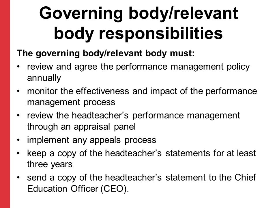 Governing body/relevant body responsibilities