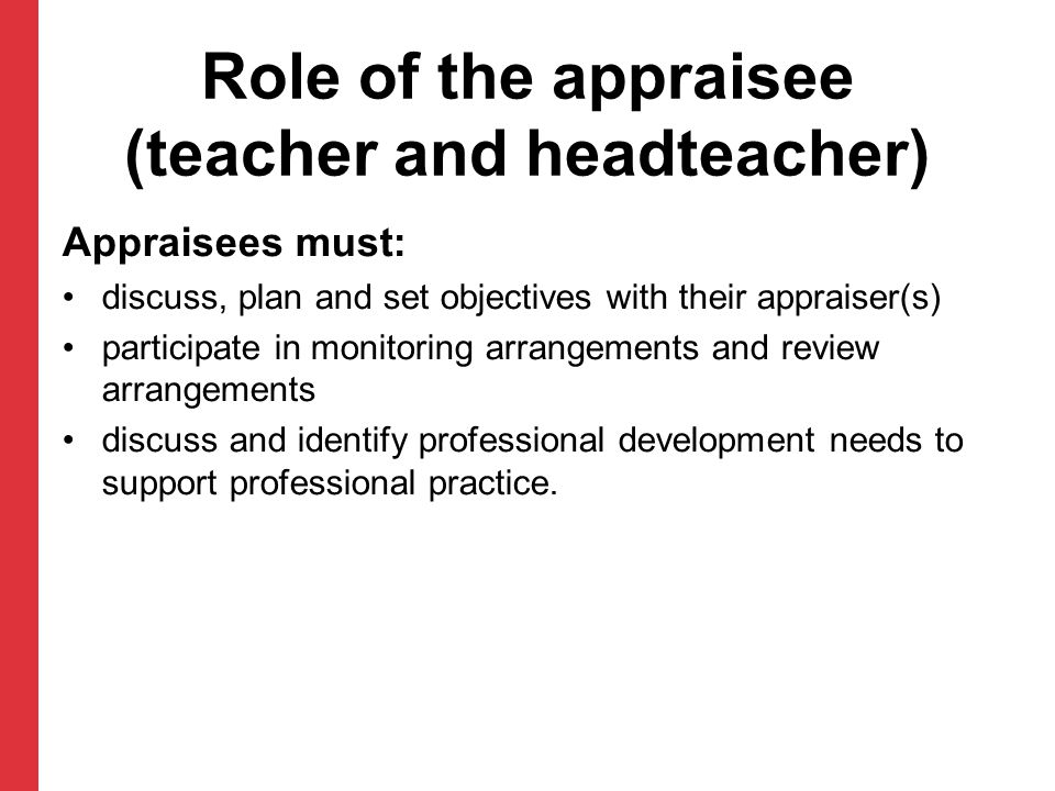 Role of the appraisee (teacher and headteacher)