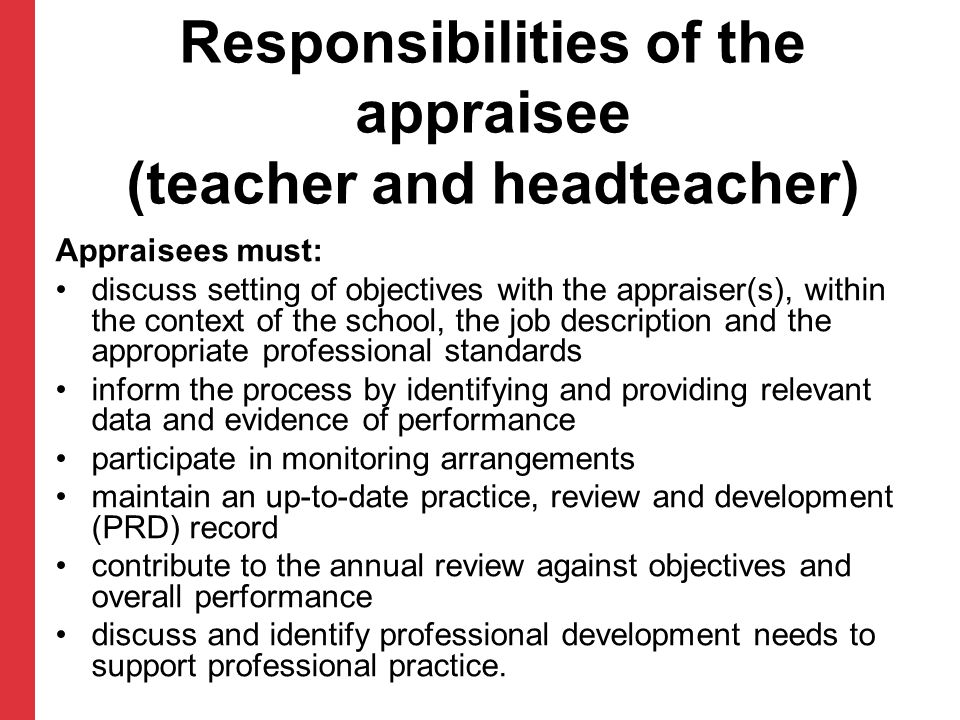 Responsibilities of the appraisee (teacher and headteacher)