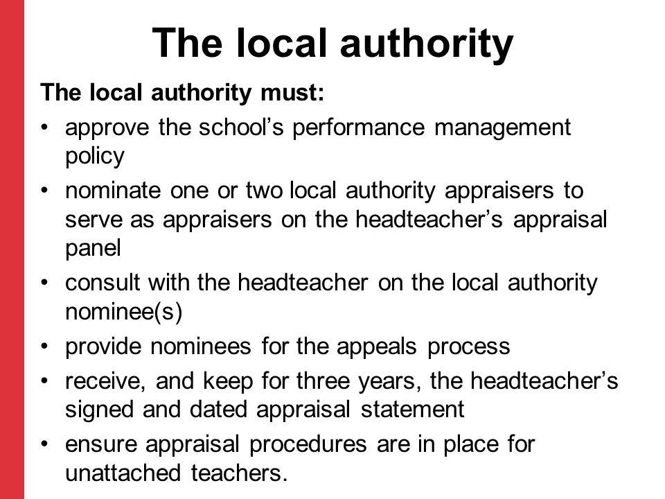 The local authority The local authority must: