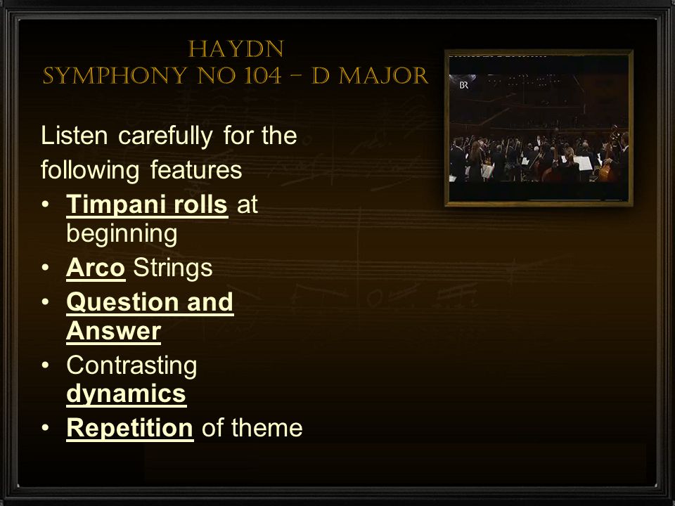 Haydn Symphony No 104 – D major