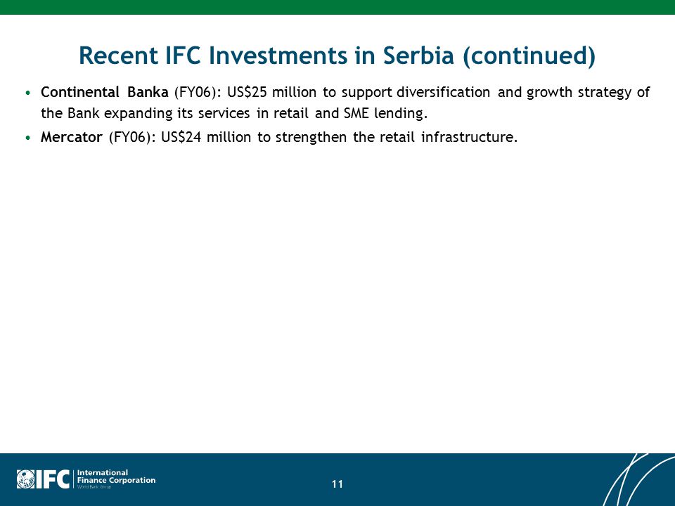 Recent IFC Investments in Serbia (continued)