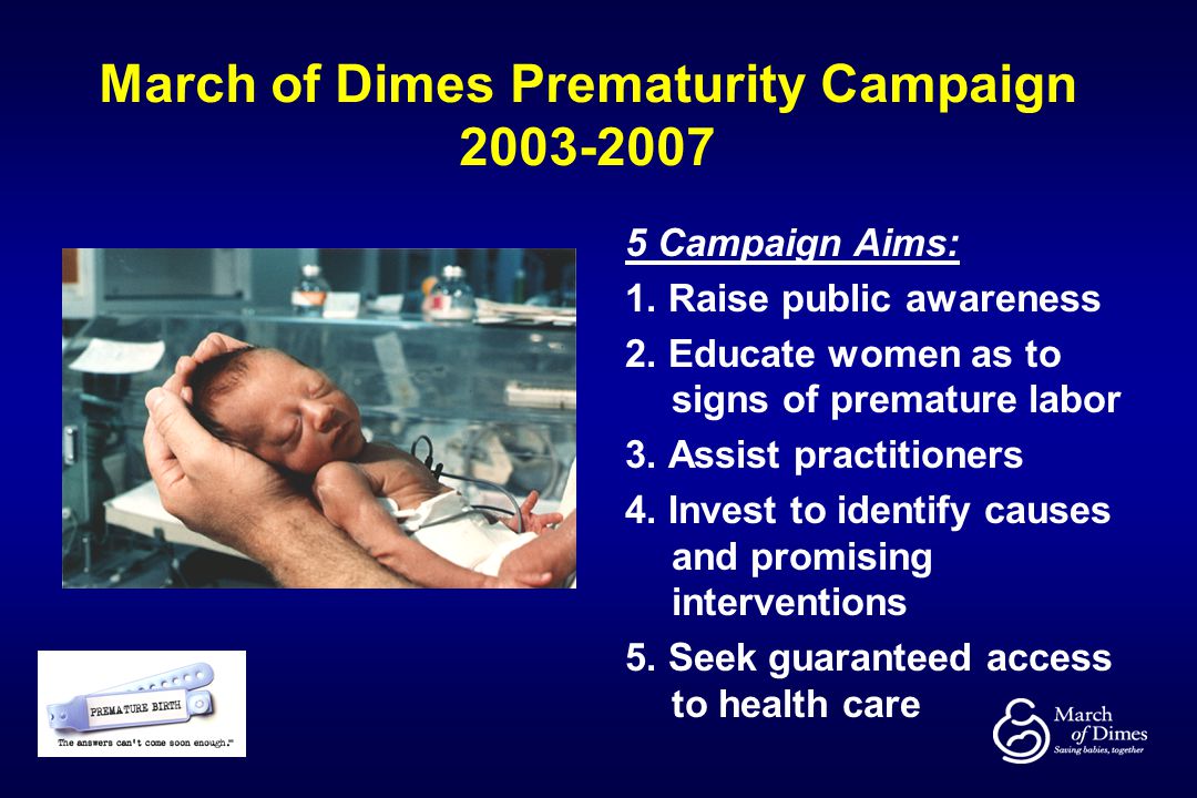 March of Dimes Prematurity Campaign
