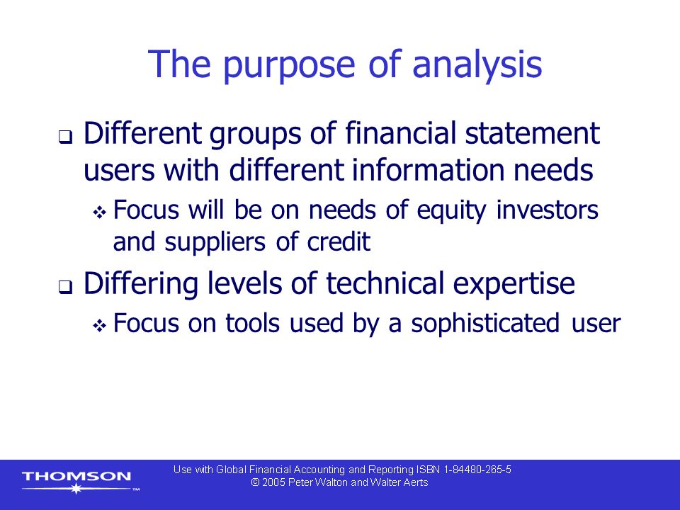 The purpose of analysis
