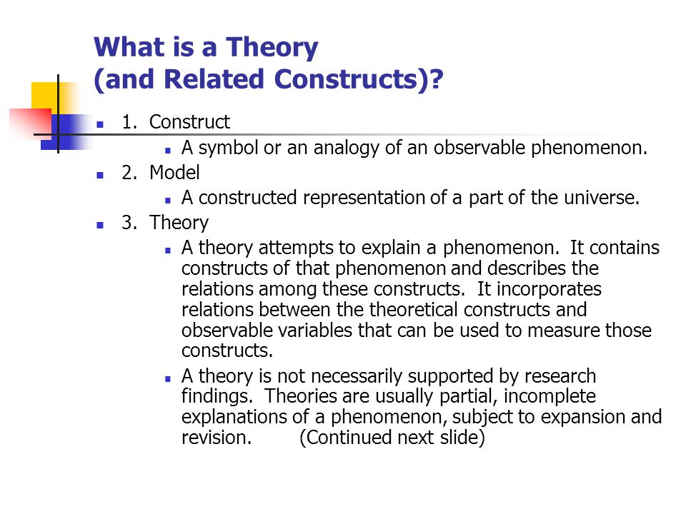 What is a Theory (and Related Constructs)
