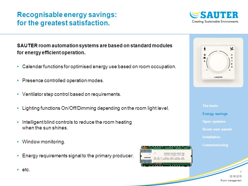Recognisable energy savings: for the greatest satisfaction.