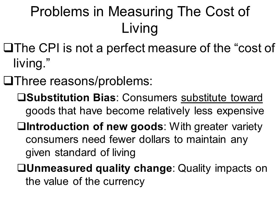 Problems in Measuring The Cost of Living