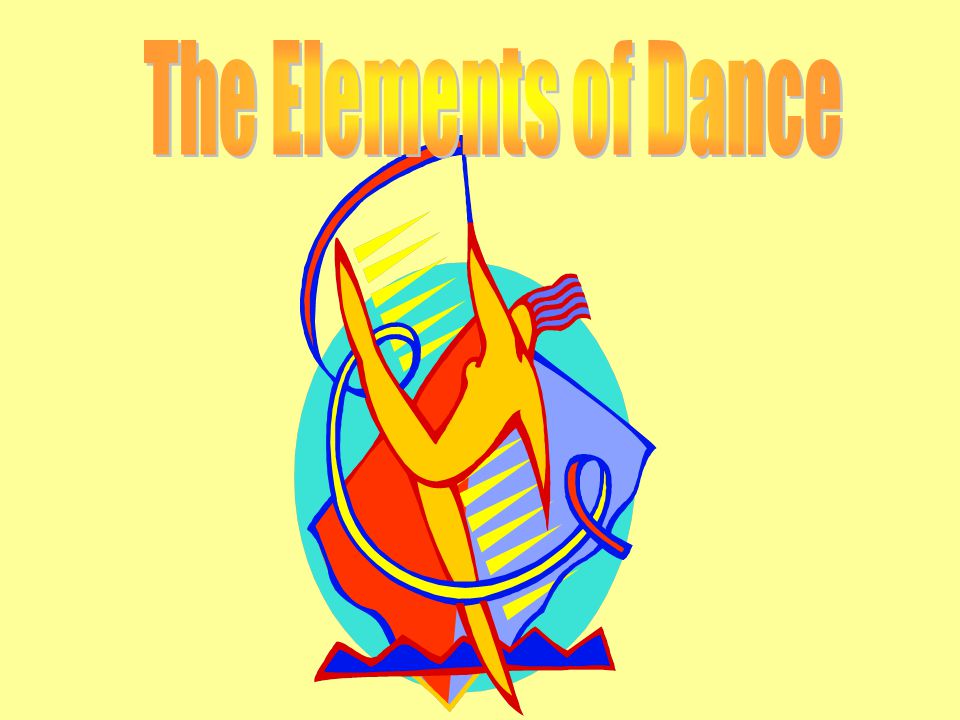 The Elements of Dance