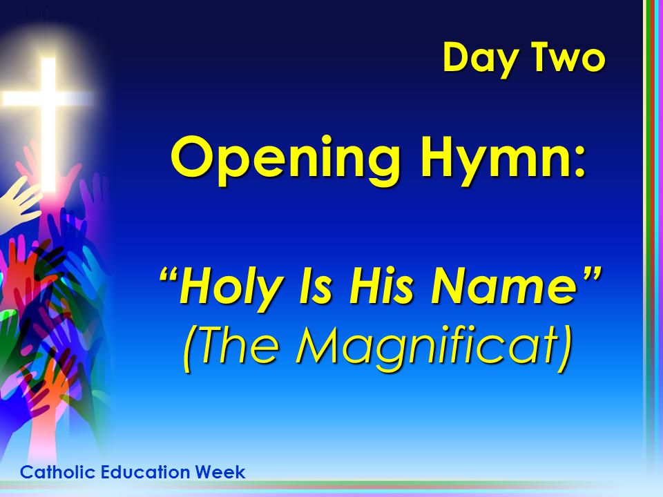 Holy Is His Name (The Magnificat)