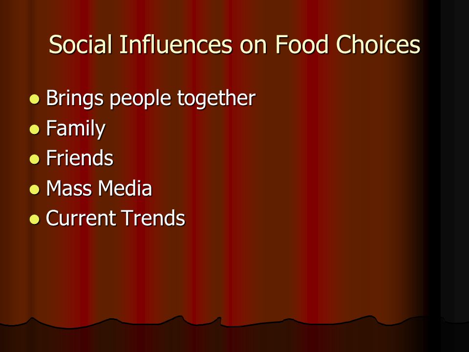 Social Influences on Food Choices