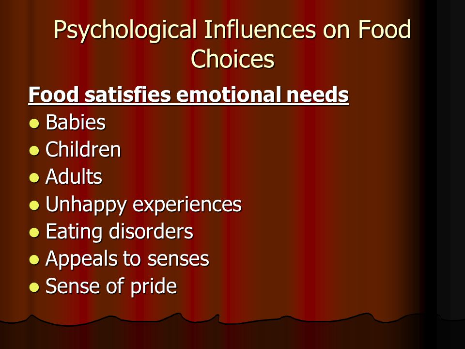 Psychological Influences on Food Choices