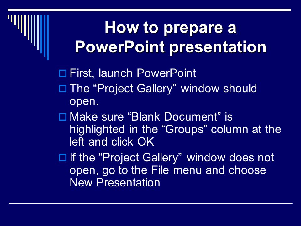 How to prepare a PowerPoint presentation