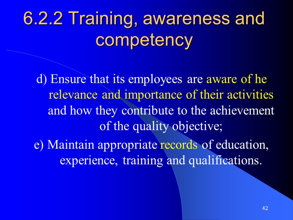 6.2.2 Training, awareness and competency