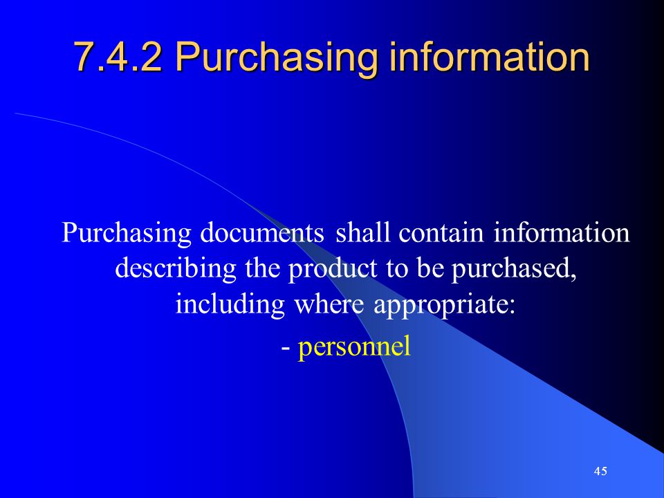 7.4.2 Purchasing information