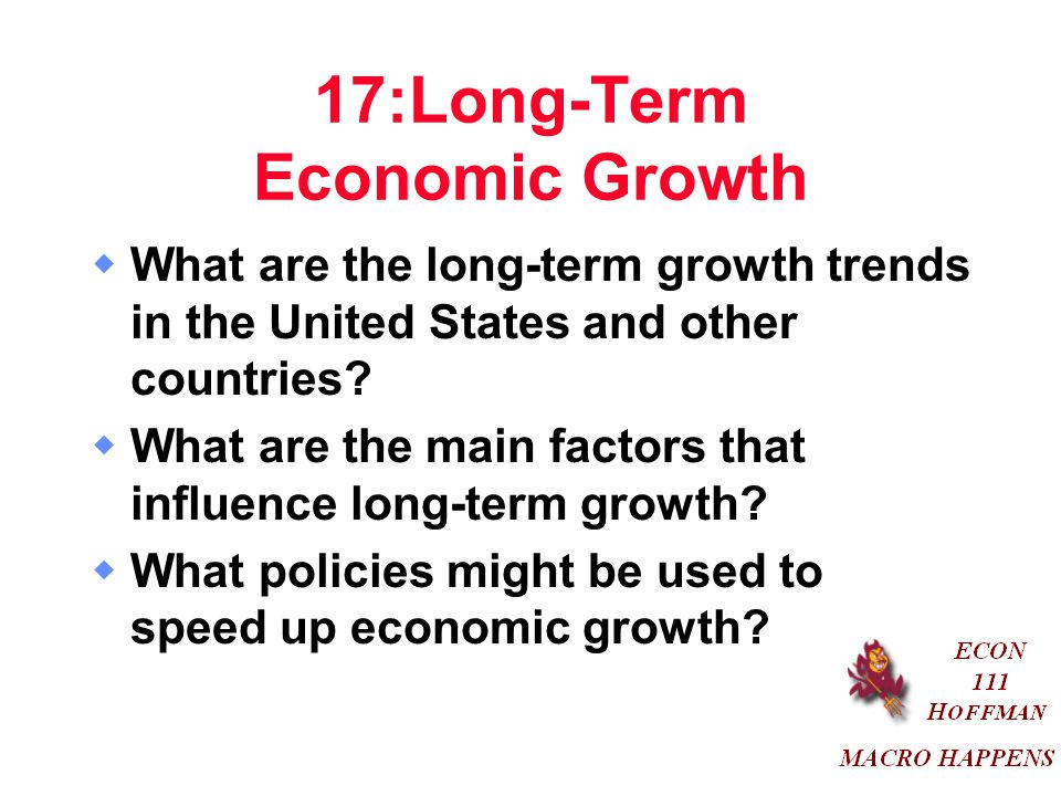 17:Long-Term Economic Growth