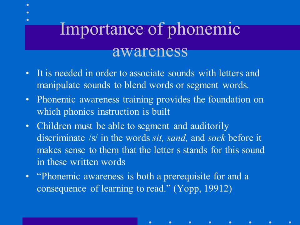 Importance of phonemic awareness