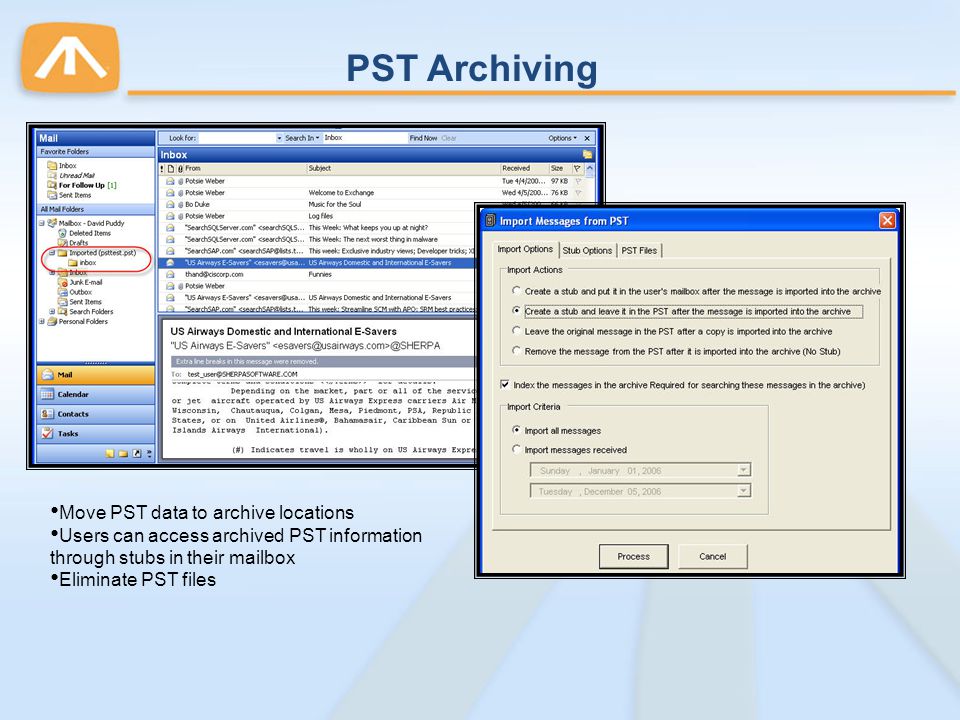 PST Archiving Move PST data to archive locations