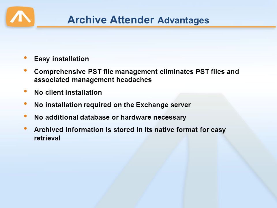 Archive Attender Advantages