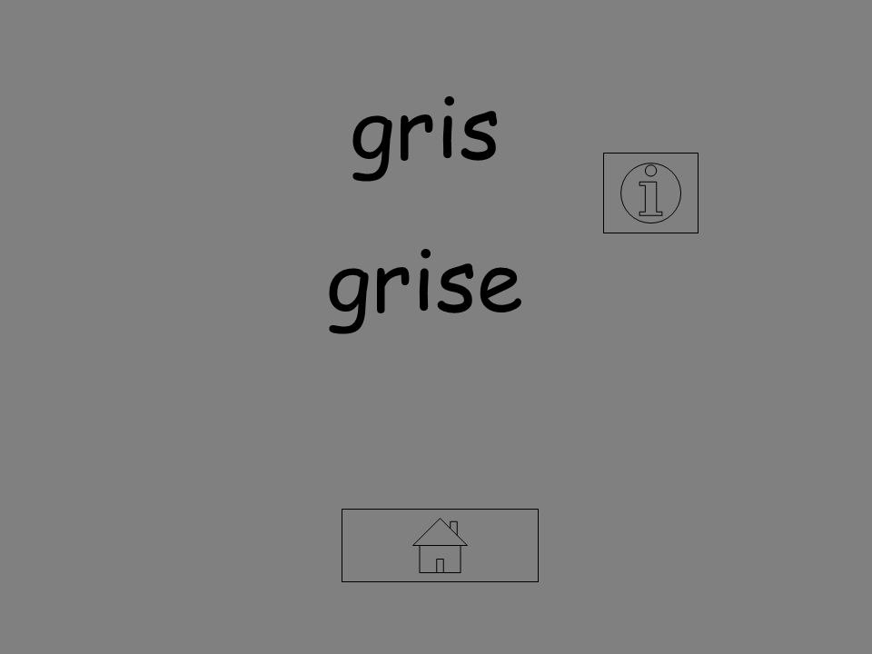 gris grise