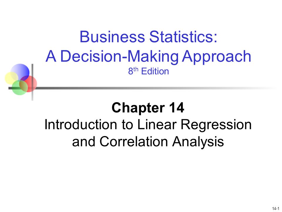 Chapter 14 Introduction to Linear Regression and Correlation Analysis