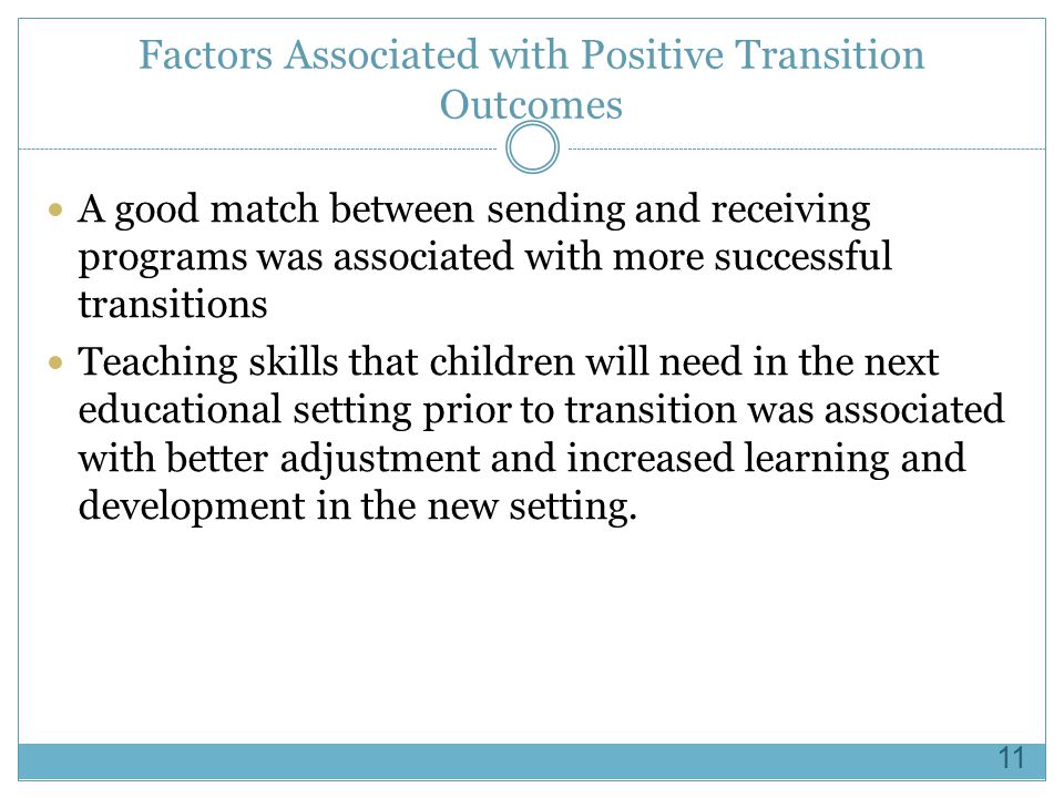 Factors Associated with Positive Transition Outcomes