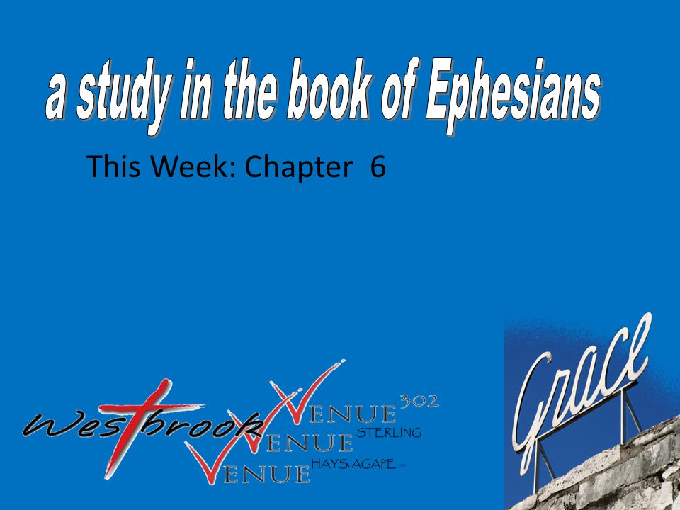 a study in the book of Ephesians