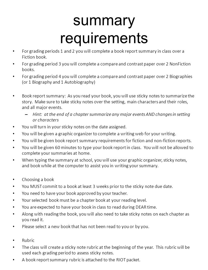 summary requirements For grading periods 1 and 2 you will complete a book report summary in class over a Fiction book.
