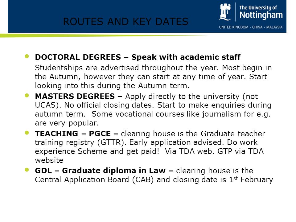 ROUTES AND KEY DATES DOCTORAL DEGREES – Speak with academic staff