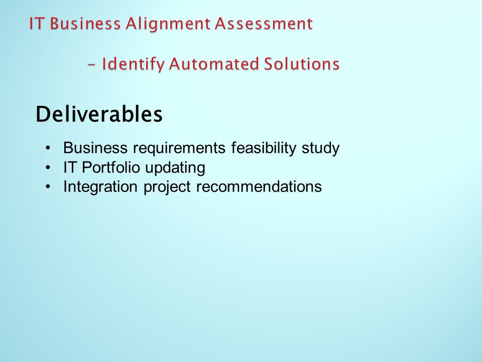 IT Business Alignment Assessment - Identify Automated Solutions