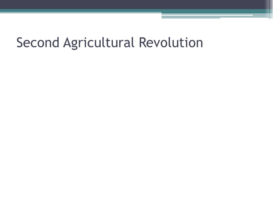 Second Agricultural Revolution
