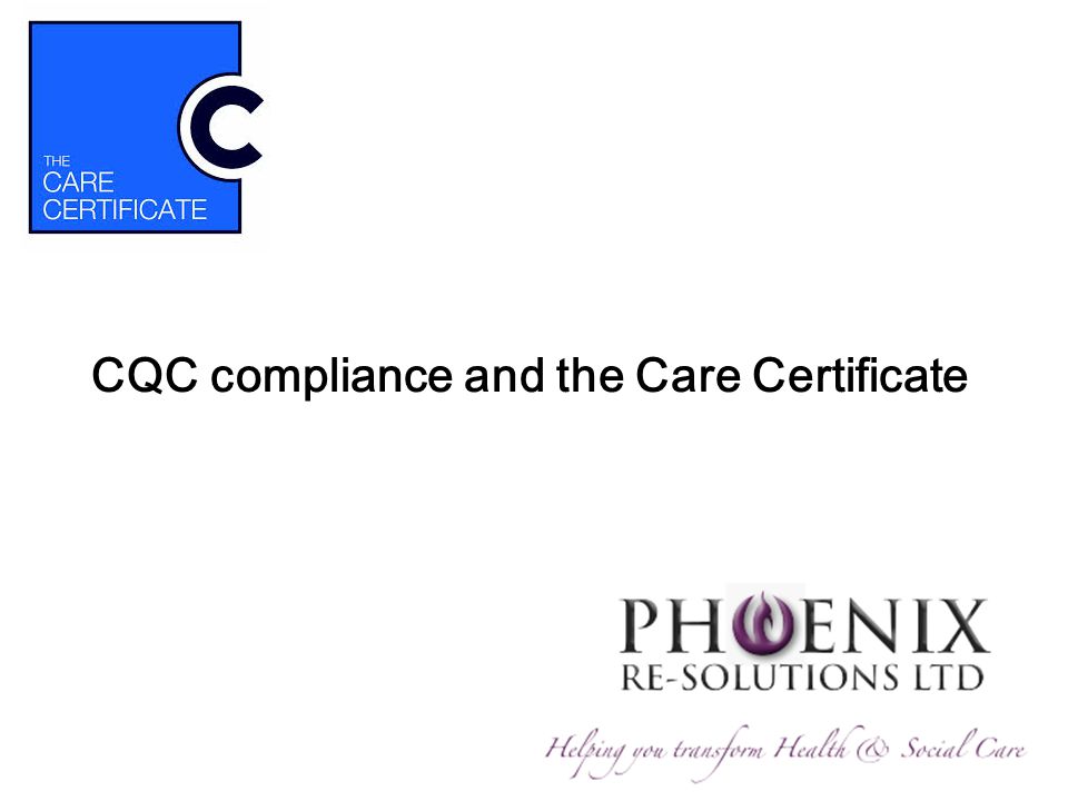 CQC compliance and the Care Certificate