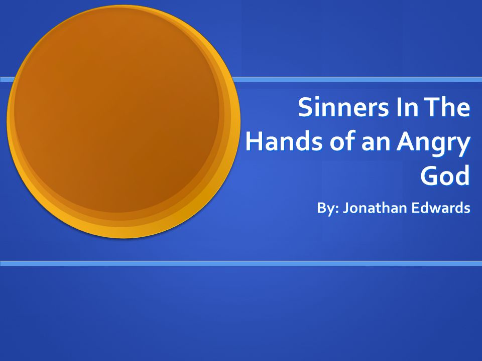 sinners in the hands of an angry god tone analysis